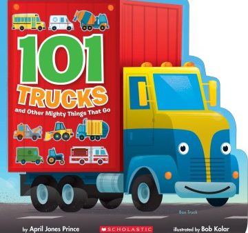 101 Trucks And Other Mighty Things That Go on Sale