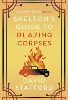 Skelton s Guide to Blazing Corpses Online now