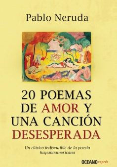 20 poemas de amor y una canci?n desesperada Online Sale