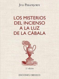 Los misterios del incienso a la luz del c?bala  The Mysteries of Incense in the Light of the Kabbalah Fashion