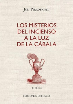 Los misterios del incienso a la luz del c?bala  The Mysteries of Incense in the Light of the Kabbalah Fashion