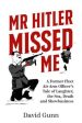 Mr Hitler Missed Me on Sale