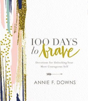 100 Days to Brave Hot on Sale