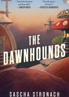 The Dawnhounds For Cheap