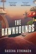 The Dawnhounds For Cheap