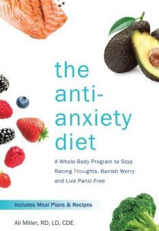 The Anti-Anxiety Diet Online now