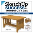 Sketchup Success for Woodworkers For Sale