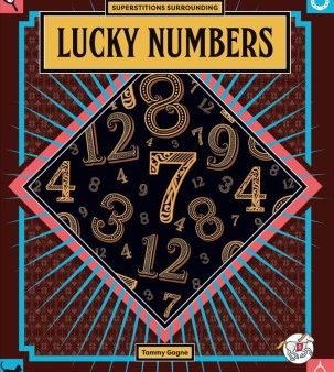 Superstitions Surrounding Lucky Numbers For Cheap