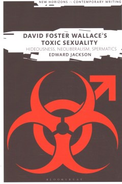 David Foster Wallace s Toxic Sexuality Hot on Sale